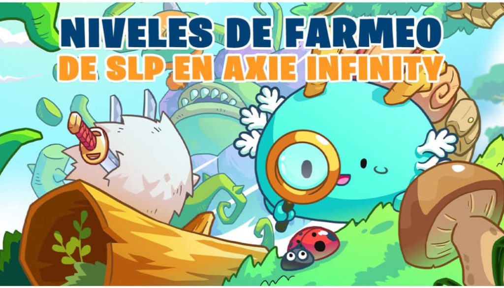 Guia de Farmeo de Slp en Axie Infinity